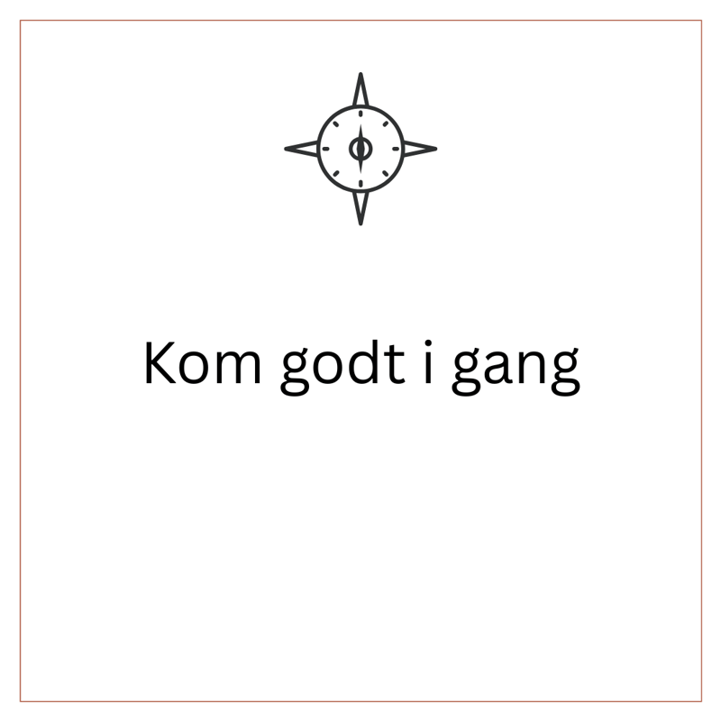 kom godt igang